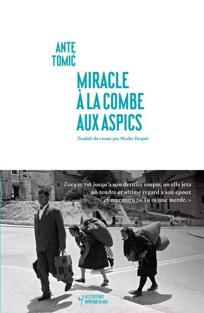 Miracle à la Combe aux Aspics - Ante Tomic - Libella