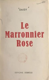 Le marronnier rose