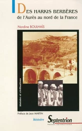 Des harkis berbères, de l’Aurès au Nord de la France