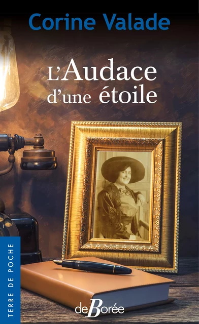 L'Audace d'une étoile - Corine Valade - De Borée