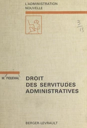 Droit des servitudes administratives