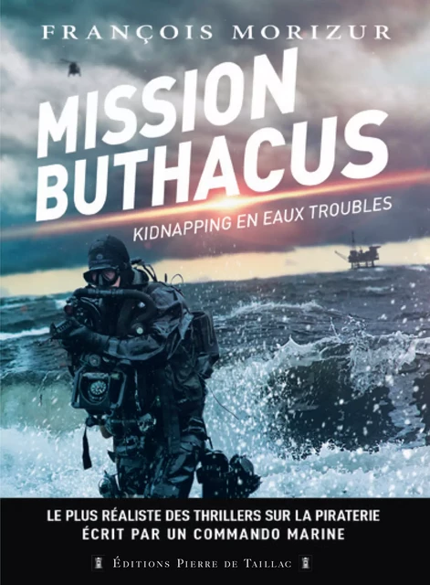 Mission Buthacus - François Morizur - Éditions Pierre de Taillac