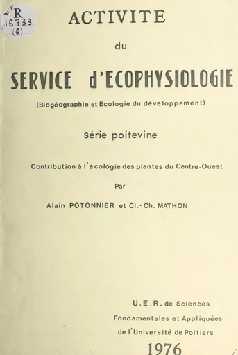 Activité du service d'écophysiologie - Claude-Charles Mathon, Alain Potonnier - FeniXX réédition numérique