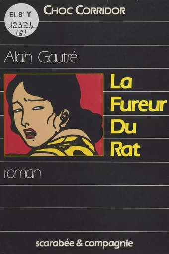 La fureur du rat - Alain Gautré - FeniXX réédition numérique