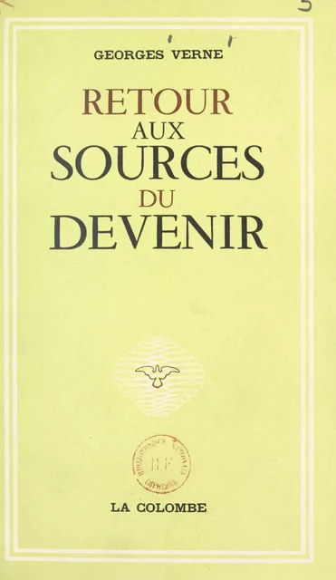 Retour aux sources du devenir - Georges Verne - FeniXX réédition numérique