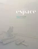 Espace. No. 122, Printemps 2019 - André-Louis Paré, Pamela Bianchi, Mateusz Sapija, Francesca Zappia, Alex Burchmore, Julia Roberge Van Der Donckt, Marina Barsy Janer, Sara Nicole England, Mathieu Teasdale, Mathieu Beauséjour, Annie Gérin, Jean-Michel Quirion, Geneviève Gendron, Camille Richard, Yoann Van Parys, Aseman Sabet, Manon Tourigny, Yam Lau, Sarah Ève Tousignant, Nathalie Bachand, Sylvain Campeau, Camille Paulhan, Ray Cronin, Marie-Charlotte Carrier, Élisabeth Recurt, Éric Legendre, Sarah Sébille - Le Centre de diffusion 3D