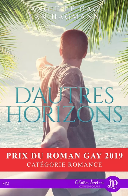 D'autres horizons - Angie Le Gac, Tan Hagmann - Juno Publishing