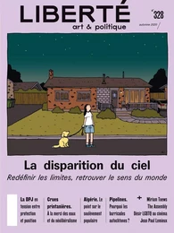 Revue Liberté 328 - La disparition du ciel