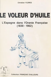 Le voleur d'huile