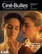 Ciné-Bulles. Vol. 38 No. 1, Hiver 2020 - Frédéric Bouchard, Marie Claude Mirandette, Nicolas Gendron, Gabriel-François Damas, H-Paul Chevrier, Jean-Philippe Gravel, Charles-Henri Ramond, Luc Laporte-Rainville, Orian Dorais, Catherine Lemieux Lefebvre, Ambre Sachet - Association des cinémas parallèles du Québec