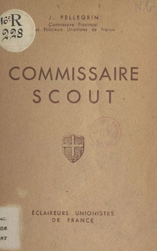 Commissaire scout - Jean Pellegrin - FeniXX réédition numérique