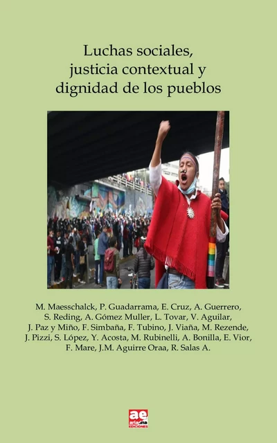 Luchas sociales, justicia contextual y dignidad de los pueblos -  - Ariadna Ediciones