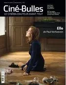 Ciné-Bulles. Vol. 34 No. 4, Automne 2016 - Éric Perron, Zoé Protat, Marie-Paule Grimaldi, Nicolas Gendron, Jean-Philippe Gravel, Frédéric Bouchard, Michel Coulombe, Marie-Hélène Mello, Luc Laporte-Rainville, Catherine Lemieux Lefebvre - Association des cinémas parallèles du Québec