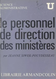 Le personnel de direction des ministères