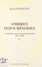 Ombres indochinoises