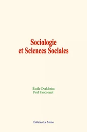 Sociologie et Sciences Sociales