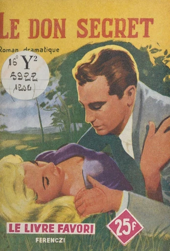 Le don secret - Claude Rozelle - FeniXX réédition numérique