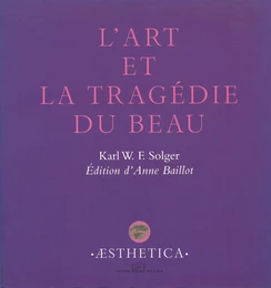 L’Art et la tragédie du Beau