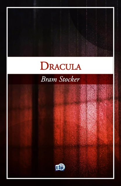 Dracula - Bram Stocker - Les éditions du 38