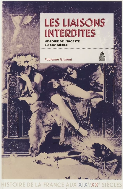 Les liaisons interdites - Fabienne Giuliani - Éditions de la Sorbonne