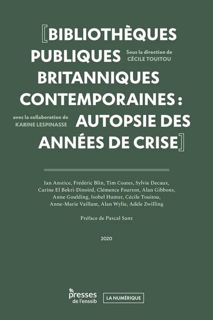 Bibliothèques publiques britanniques contemporaines -  - Presses de l’enssib