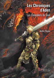 Les Chroniques d'Aden – Les Chevaliers de Soal