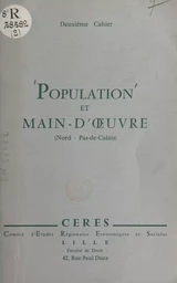 Population et main-d'œuvre dans les départements du Nord et du Pas-de-Calais