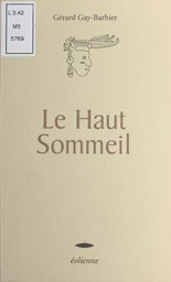 Le haut sommeil