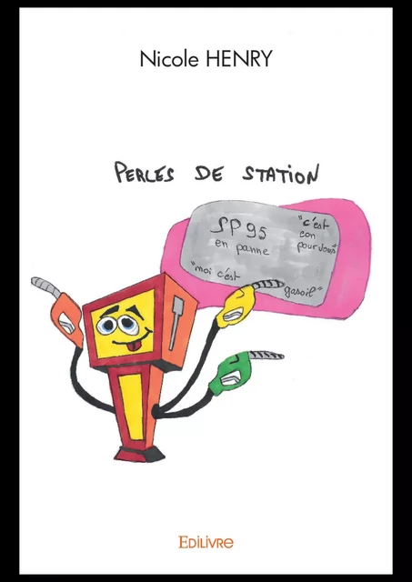 Perles de Station - Nicole Henry - Editions Edilivre