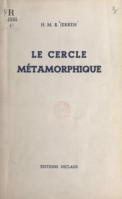 Le cercle métamorphique - H. M. R. Ierren - FeniXX réédition numérique