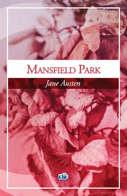 Mansfield Park - Jane Austen - Les éditions du 38