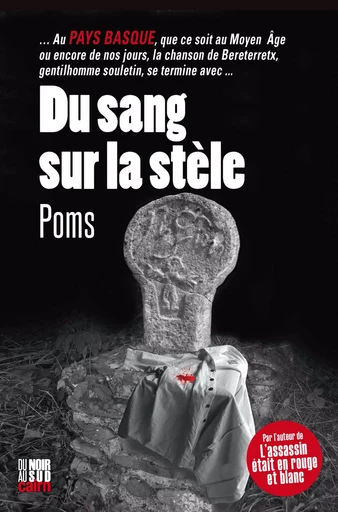 Du sang sur la stèle - Poms Poms - Éditions Cairn