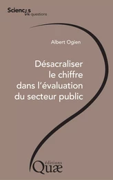 Désacraliser le chiffre dans l'évaluation du service public