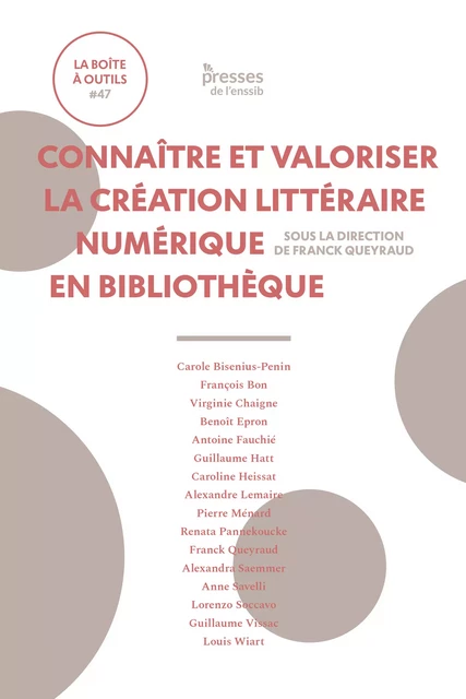 Connaître et valoriser la création littéraire numérique en bibliothèque -  - Presses de l’enssib