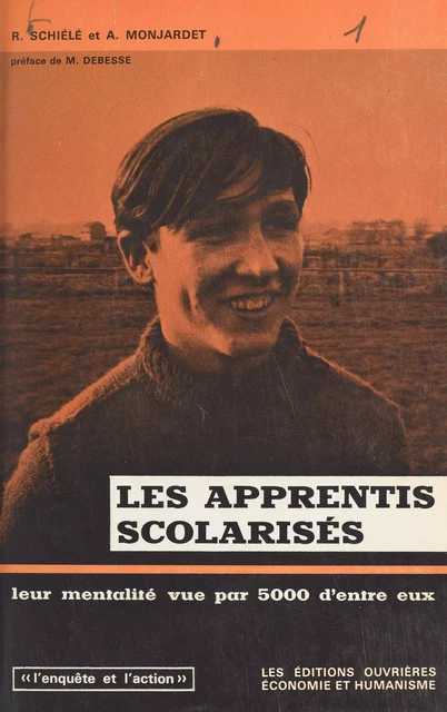 Les apprentis scolarisés - Hubert Lecomte, André Monjardet, Robert Schiélé - FeniXX réédition numérique