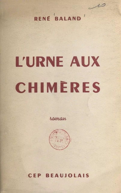 L'urne aux chimères - René Baland - FeniXX réédition numérique