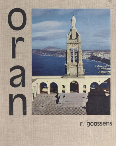 Oran - Robert Goossens - FeniXX réédition numérique