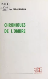 Chroniques de l'ombre