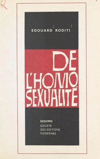 De l'homosexualité - Édouard Roditi - FeniXX réédition numérique