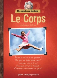 Mes Carnets aux questions - Le Corps