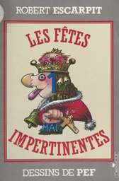 Les fêtes impertinentes