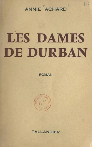 Les dames de Durban - Annie Achard - FeniXX réédition numérique