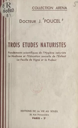 Trois études naturistes