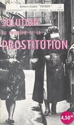 Solution au problème de la prostitution