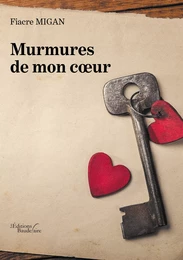 Murmures de mon cœur