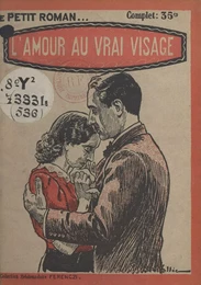 L'amour au vrai visage