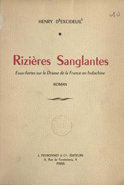 Rizières sanglantes - Henry d'Excideuil - FeniXX réédition numérique