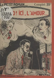 Allo ! Ici l'amour...