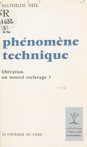 Le phénomène technique - Mathilde Niel - FeniXX réédition numérique