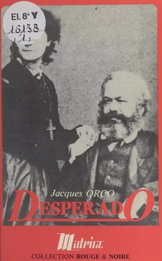 Desperado - Jacques Orco - FeniXX réédition numérique